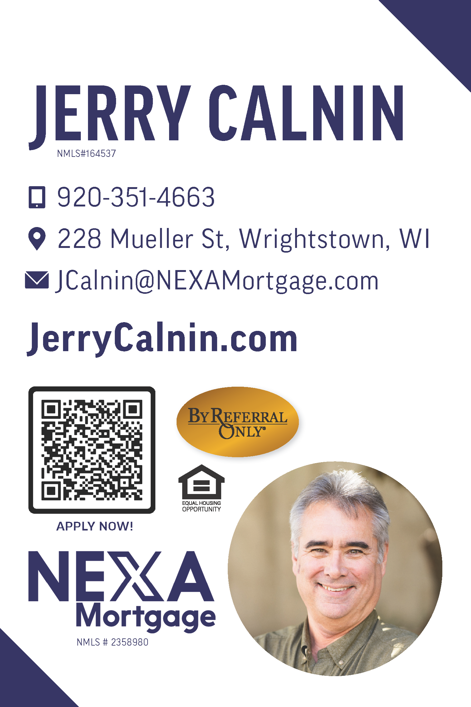 Your Mortgage Consultant For Life — Jerry Calnin